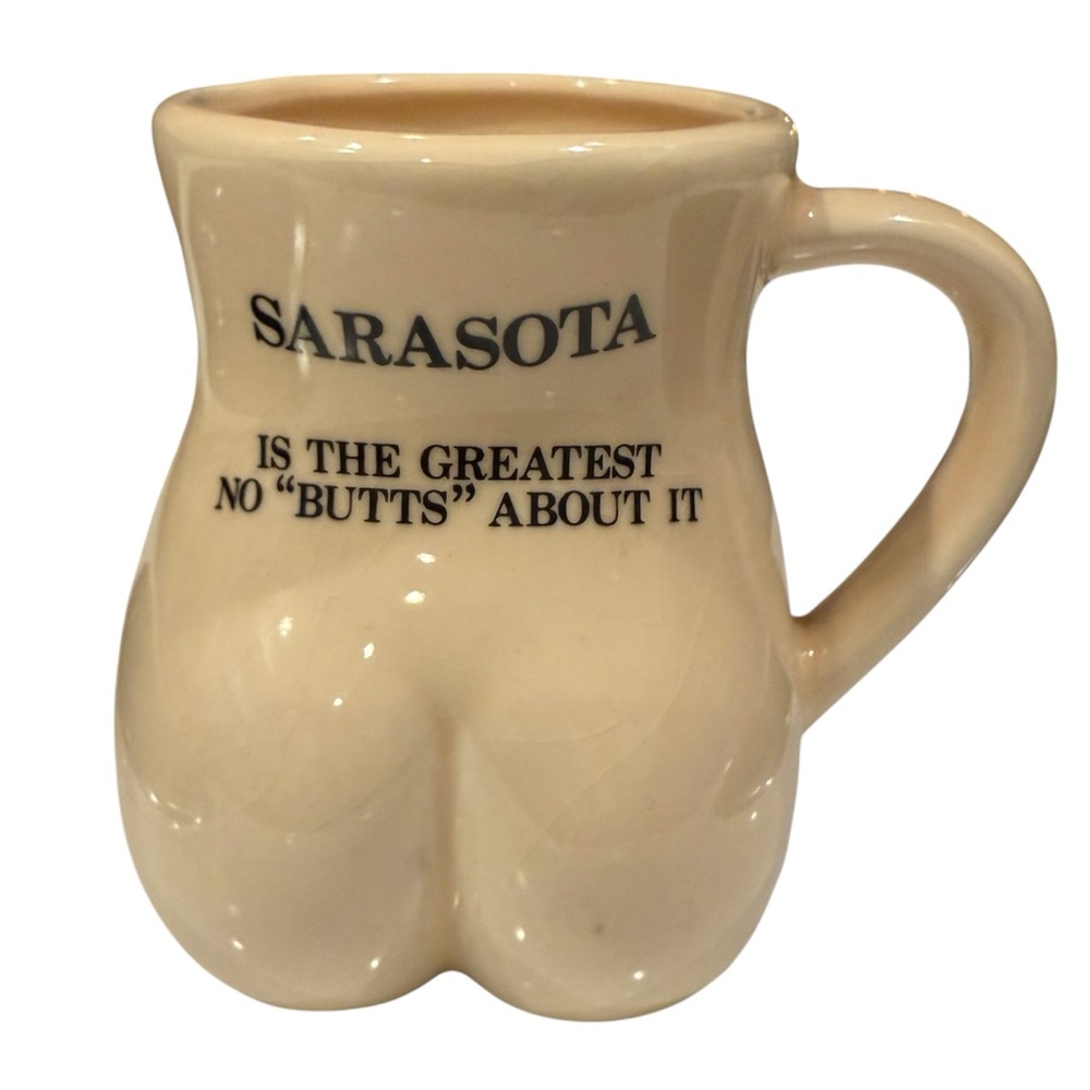 Vintage Risqué “No Butts About It” Female‎ Body Sarasota Souvenir Mug Taiwan